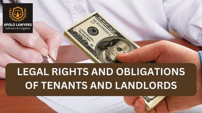 Legal Rights and Obligations of Tenants and Landlords