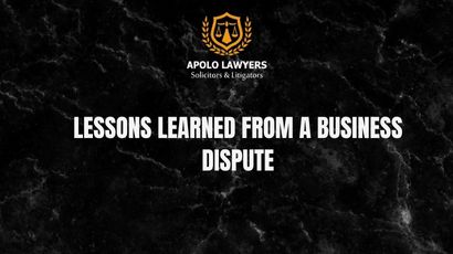 Lessons Learned from a Business Dispute