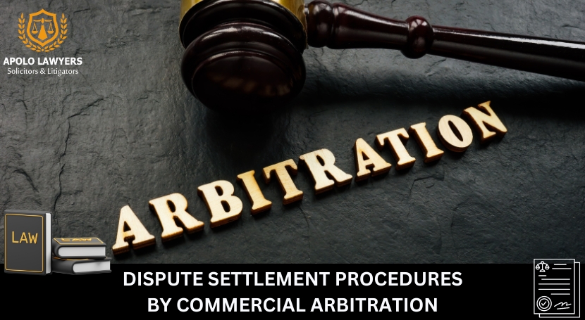 Dispute Settlement Procedures By Commercial Arbitration - 01