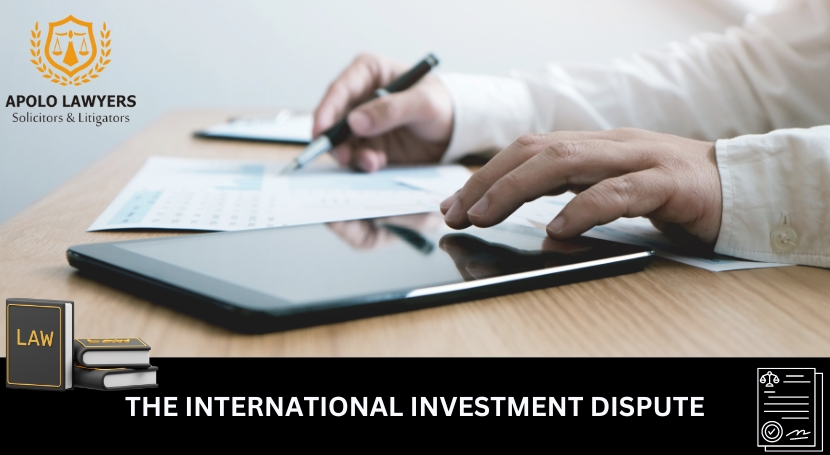 The International Investment Dispute - 01