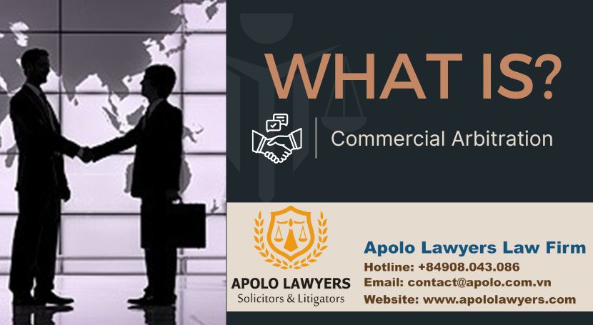 What is Commercial Arbitration?